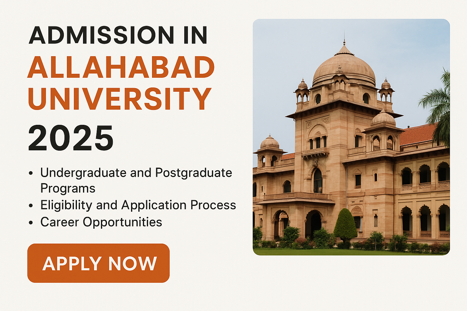 Poster announcing Admission in Allahabad University 2025 with iconic university building and key admission details